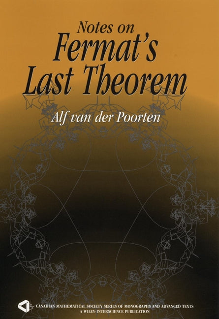 Notes on Fermat's Last Theorem (Hardback) 9780471062615