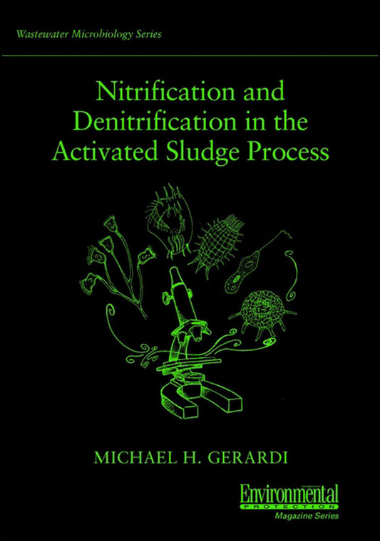 Nitrification and Denitrification in the Activated Sludge Process (Paperback / softback) 9780471065081