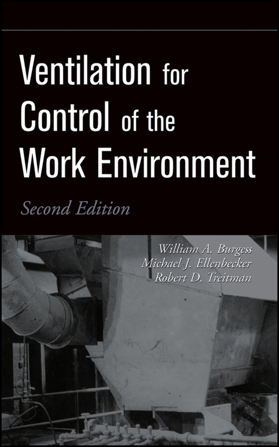 Ventilation for Control of the Work Environment (Hardback) 9780471095323