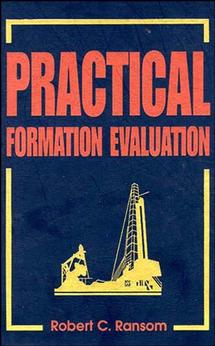 Practical Formation Evaluation (Hardback) 9780471107552