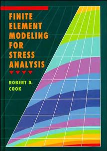 Finite Element Modeling for Stress Analysis (Paperback / softback) 9780471107743