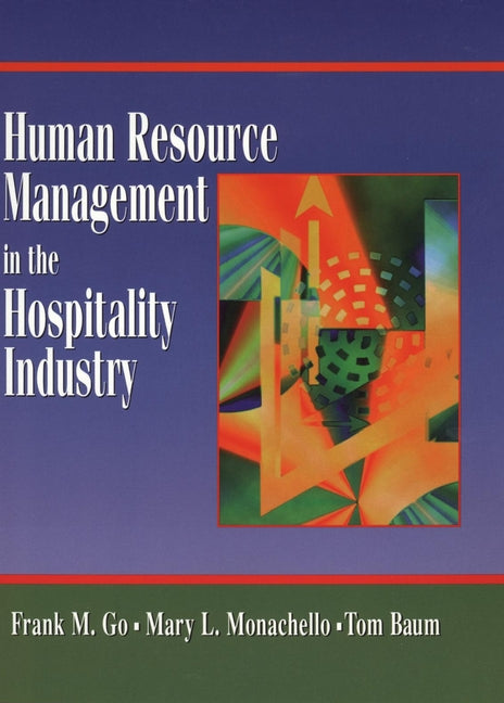 Human Resource Management in the Hospitality Industry (Hardback) 9780471110569