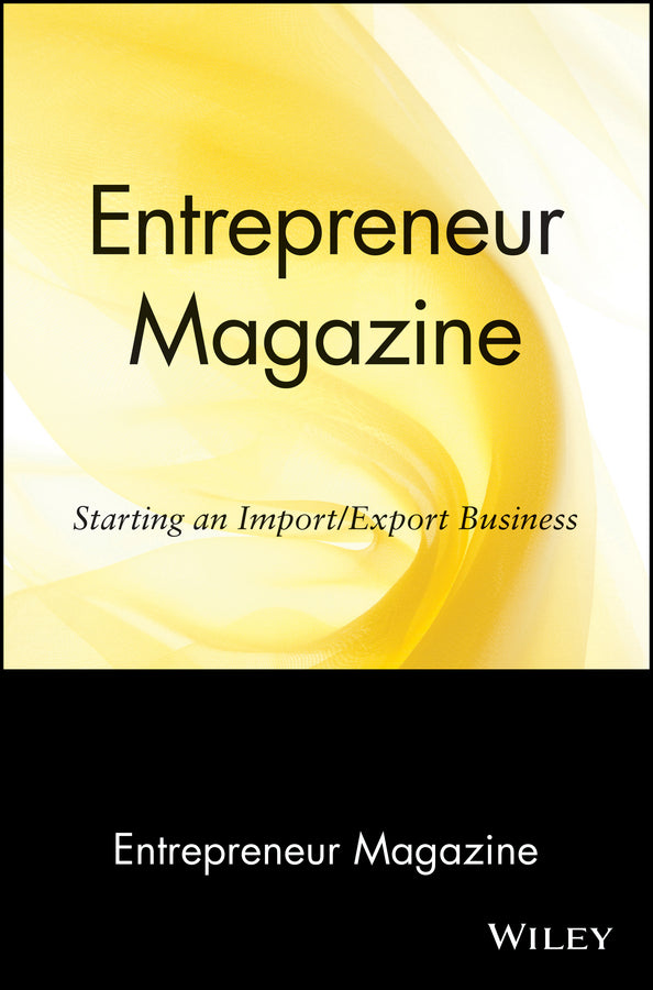 Entrepreneur Magazine; Starting an Import / Export Business (Paperback / softback) 9780471110590
