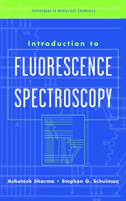 Introduction to Fluorescence Spectroscopy (Hardback) 9780471110989