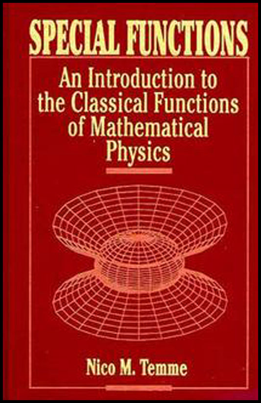 Special Functions; An Introduction to the Classical Functions of Mathematical Physics (Hardback) 9780471113133
