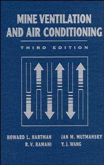 Mine Ventilation and Air Conditioning (Hardback) 9780471116356