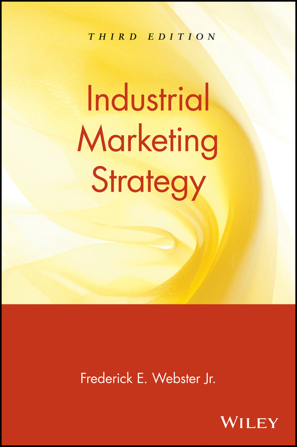Industrial Marketing Strategy (Paperback / softback) 9780471119890