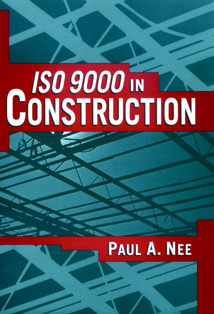 ISO 9000 in Construction (Hardback) 9780471121213