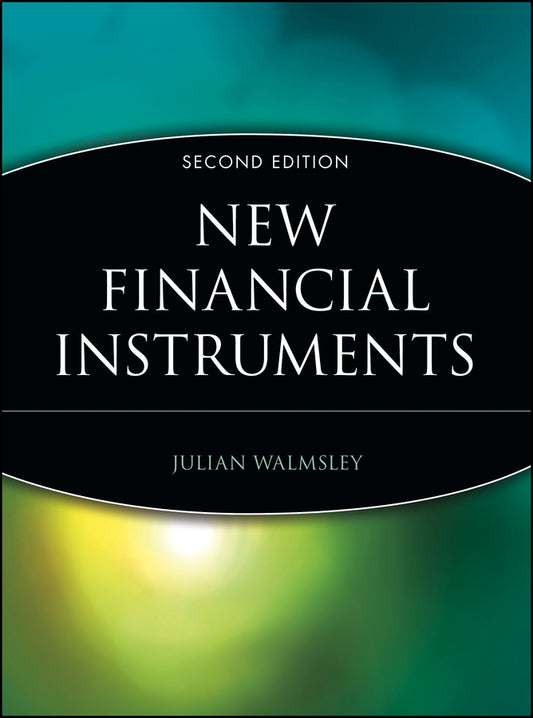 New Financial Instruments (Paperback / softback) 9780471121367