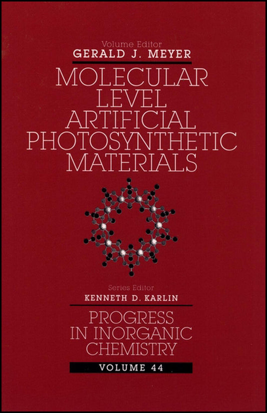 Molecular Level Artificial Photosynthetic Materials, Volume 44 (Hardback) 9780471125358