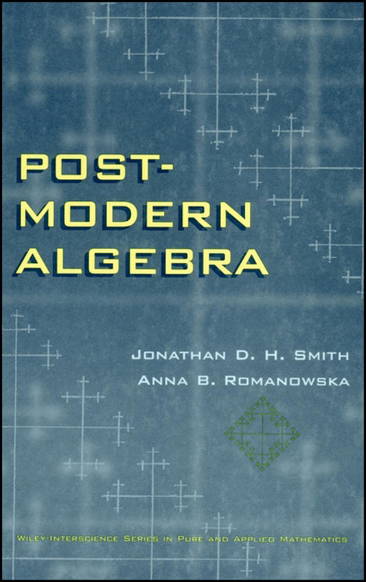 Post-Modern Algebra (Hardback) 9780471127383