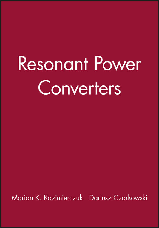 Resonant Power Converters, Solutions Manual (Paperback / softback) 9780471128496
