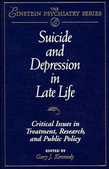 Suicide and Depression in Late Life; Critical Issues in Treatment, Research and Public Policy (Hardback) 9780471129134