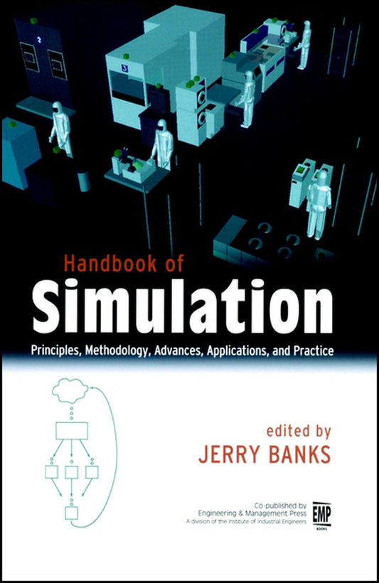 Handbook of Simulation; Principles, Methodology, Advances, Applications, and Practice (Hardback) 9780471134039