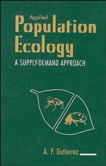 Applied Population Ecology; A Supply-Demand Approach (Hardback) 9780471135869