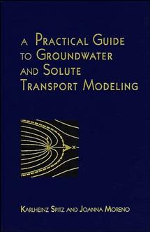 A Practical Guide to Groundwater and Solute Transport Modeling (Hardback) 9780471136873