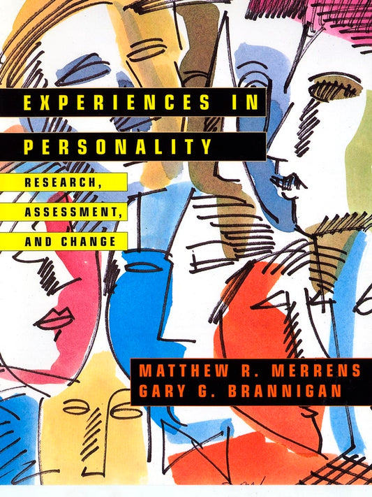 Experiences in Personality; Research, Assessment, and Change (Paperback / softback) 9780471139379
