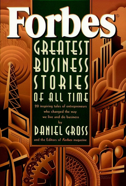 Forbes Greatest Business Stories of All Time (Hardback) 9780471143147