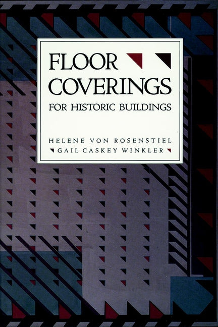 Floor Coverings for Historic Buildings (Paperback / softback) 9780471143826