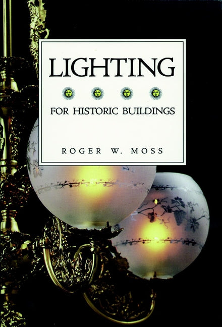 Lighting for Historic Buildings (Paperback / softback) 9780471143994