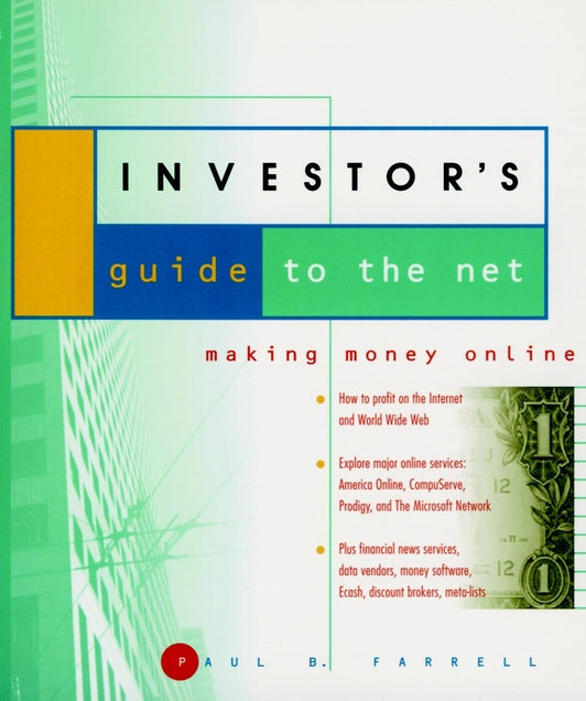 The Investor's Guide to the Net; Making Money Online (Paperback / softback) 9780471144441
