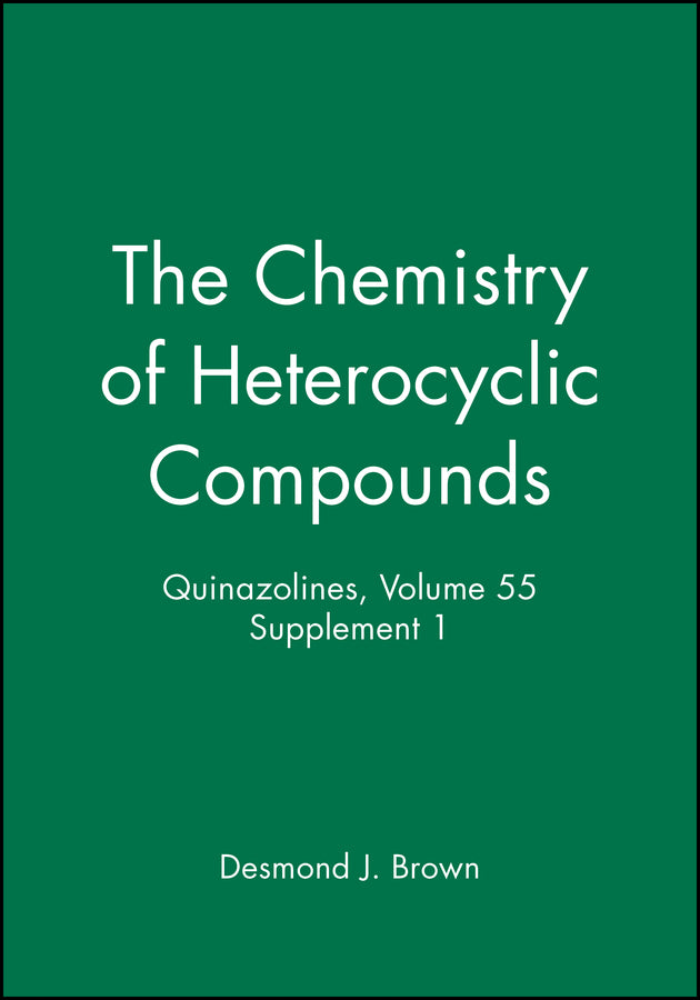 Quinazolines, Volume 55, Supplement 1 (Hardback) 9780471145653