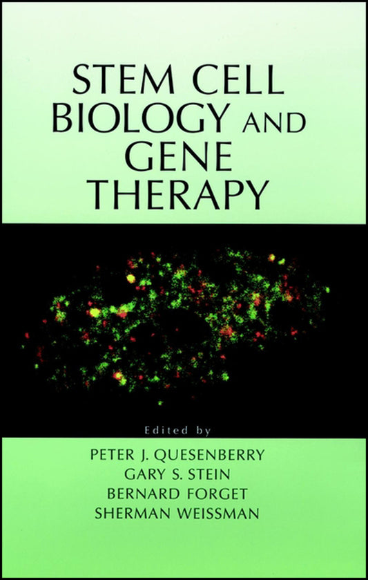 Stem Cell Biology and Gene Therapy (Hardback) 9780471146568