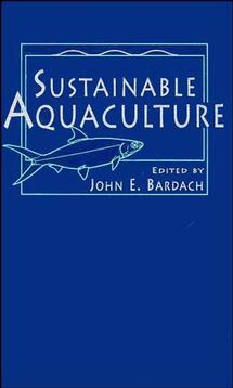 Sustainable Aquaculture (Hardback) 9780471148296