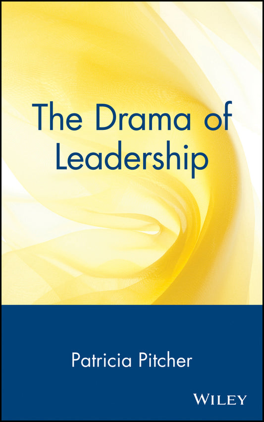 The Drama of Leadership (Hardback) 9780471148432