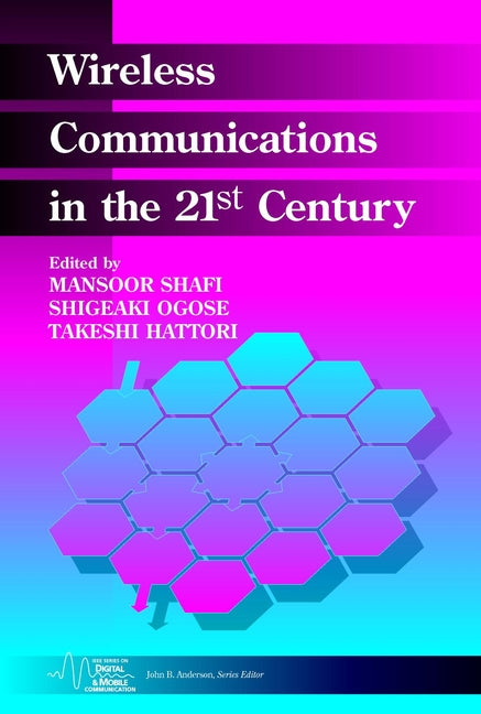 Wireless Communications in the 21st Century (Hardback) 9780471150411
