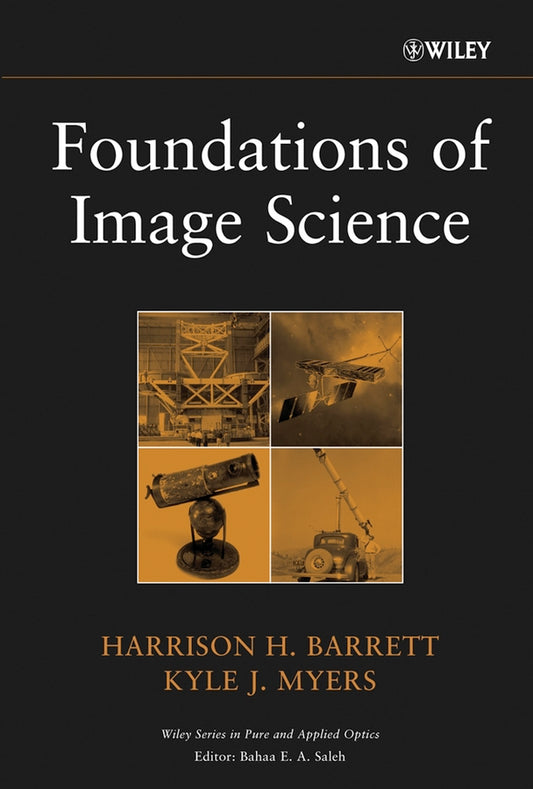 Foundations of Image Science (Hardback) 9780471153009