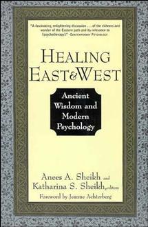 Healing East and West; Ancient Wisdom and Modern Psychology (Paperback / softback) 9780471155607