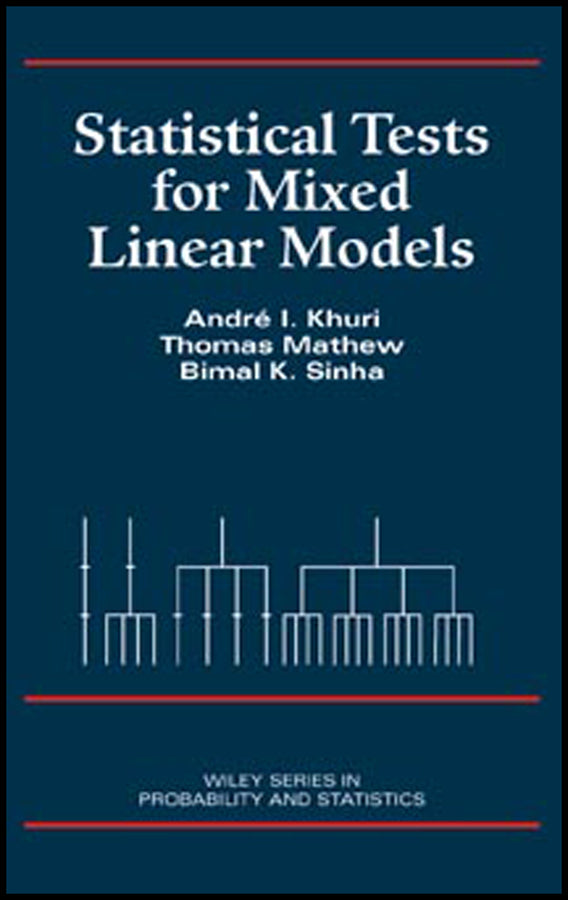 Statistical Tests for Mixed Linear Models (Hardback) 9780471156536