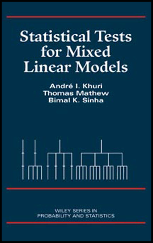 Statistical Tests for Mixed Linear Models (Hardback) 9780471156536
