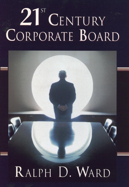 21st Century Corporate Board (Hardback) 9780471156796