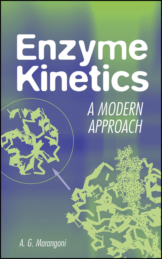 Enzyme Kinetics; A Modern Approach (Hardback) 9780471159858
