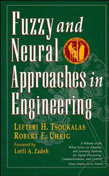 Fuzzy And Neural Approaches in Engineering (Hardback) 9780471160038