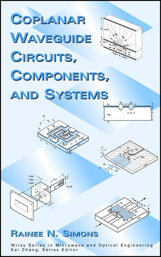 Coplanar Waveguide Circuits, Components, and Systems (Hardback) 9780471161219