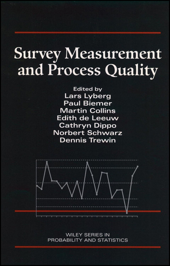 Survey Measurement and Process Quality (Hardback) 9780471165590