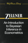 An Introduction to Bayesian Inference in Econometrics (Paperback / softback) 9780471169376
