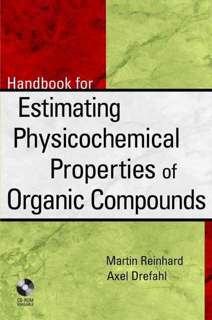 Handbook for Estimating Physiochemical Properties of Organic Compounds (Hardback) 9780471172642
