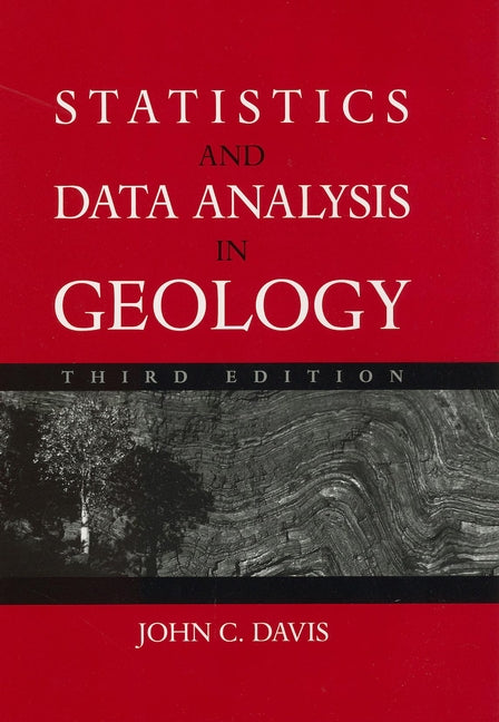 Statistics and Data Analysis in Geology (Hardback) 9780471172758
