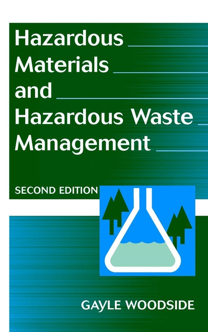 Hazardous Materials and Hazardous Waste Management (Hardback) 9780471174493