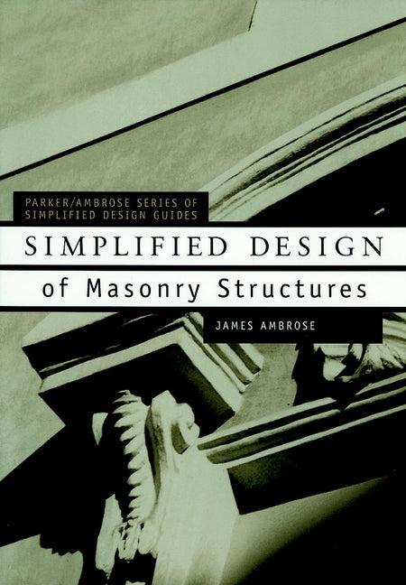 Simplified Design of Masonry Structures (Paperback / softback) 9780471179887