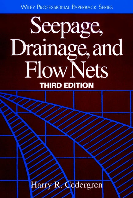 Seepage, Drainage, and Flow Nets (Paperback / softback) 9780471180531