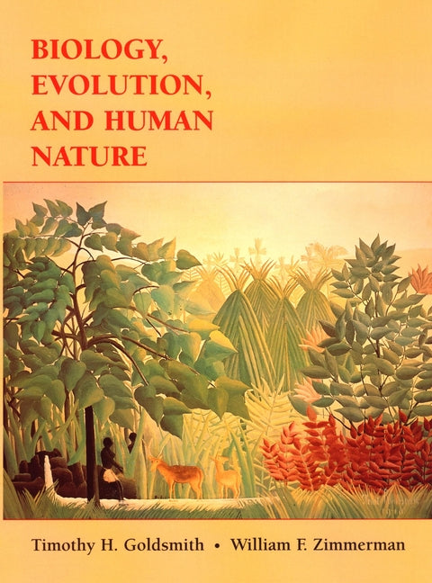 Biology, Evolution, and Human Nature (Hardback) 9780471182191