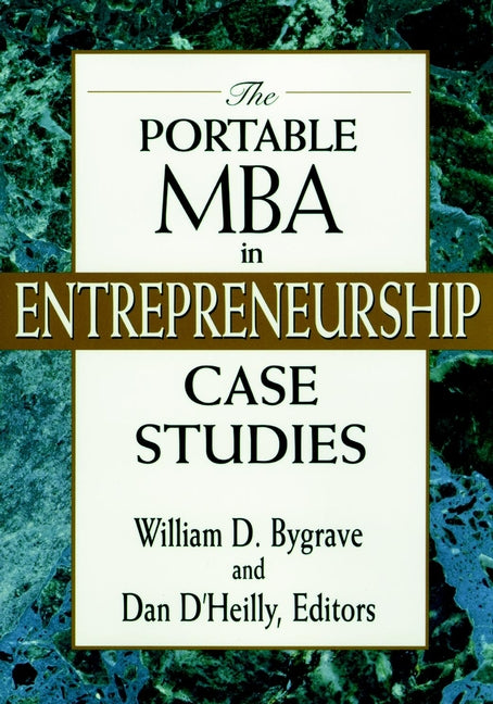 The Portable MBA in Entrepreneurship Case Studies (Paperback / softback) 9780471182290