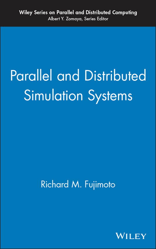 Parallel and Distributed Simulation Systems (Hardback) 9780471183839