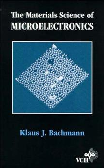 The Materials Science of Microelectronics (Hardback) 9780471185444