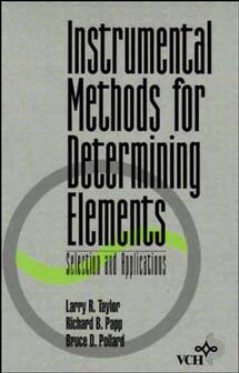Instrumental Methods for Determining Elements; Selection and Applications (Hardback) 9780471185550